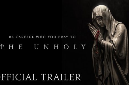 What If The Miracles Were Coming From Below And Not Above? Trailer For Sony Pictures’ ‘The Unholy’