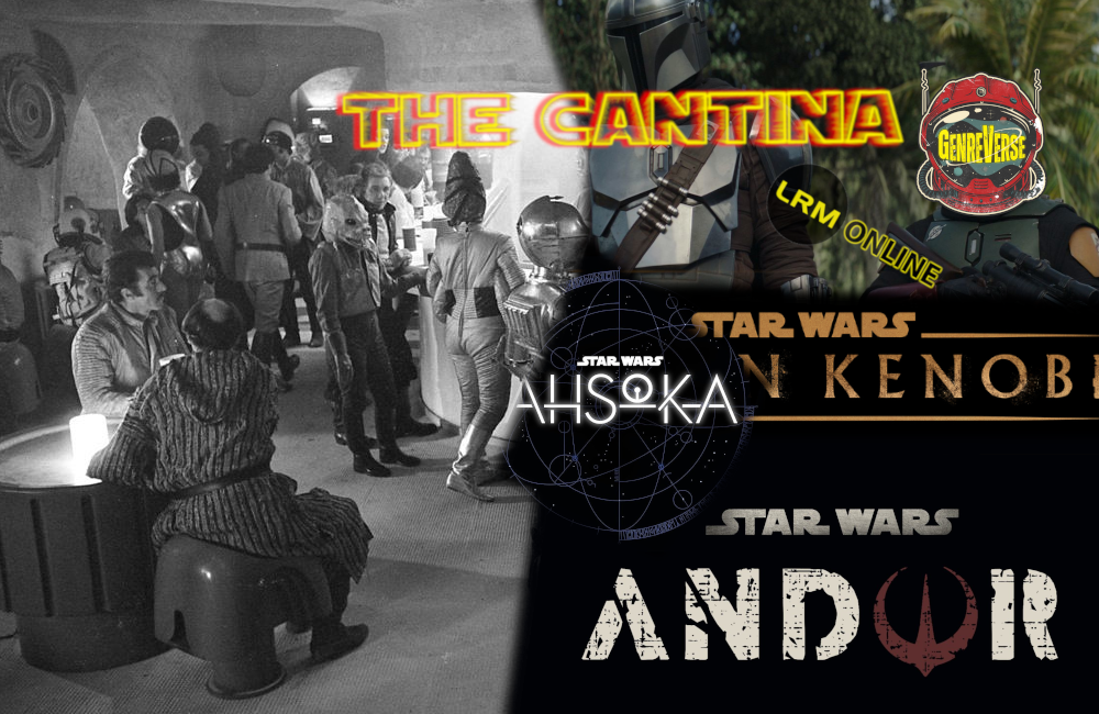 Book Of Boba Fett, Kenobi, Andor, And Mandalorian Season 3 Its Star Wars On Disney+ all day every day The Cantina Podcast 6-11-21