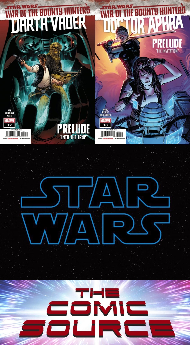 Doctor Aphra #10 & Darth Vader #12 – War of the Bounty Hunters Prelude: The Comic Source Podcast