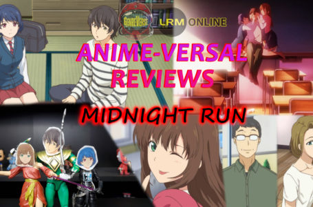 Domestic Girlfriend Review- The Anime So Crazy We Needed Puppets To Describe It | AVR: Midnight Run