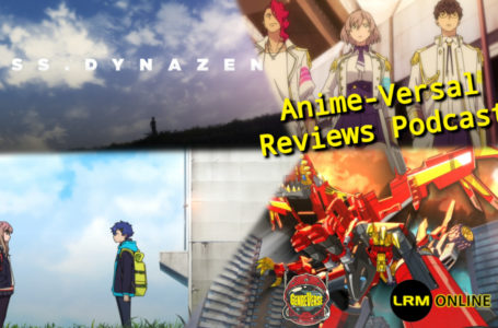 SSSS.Dynazenon Review & Discussion: The Incredible Journey Through Grief And Moving On You Never Knew You Needed | Anime-Versal Reviews Podcast