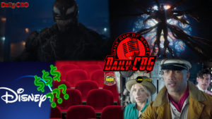 Venom Let There Be Carnage Trailer Reaction jungle cruise box office and black widow comparison for disney+ daily cog daily cup of genre