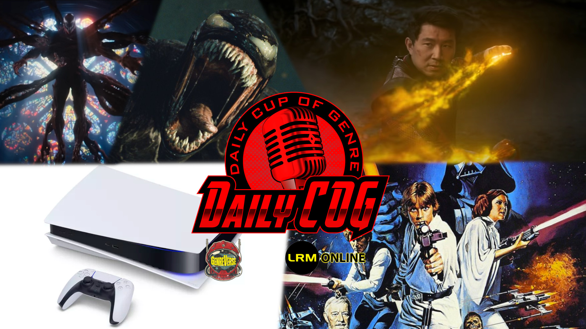 Venom: Let There Be Carnage Release Date Moved Up, Shang-Chi Has Box Office Numbers, A New Star Wars Trilogy Rumor, & PS5 Upgrades On Tech Tuesday | Daily COG