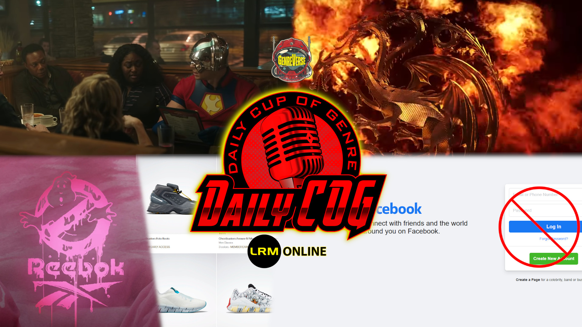 The First Peacemaker Clip & House Of The Dragon Teaser Reactions, Facebook Outage & A Helpful Idea From Christine (Tech Tuesday), Reebok’s Cool Ghostbusters Shoes | Daily COG