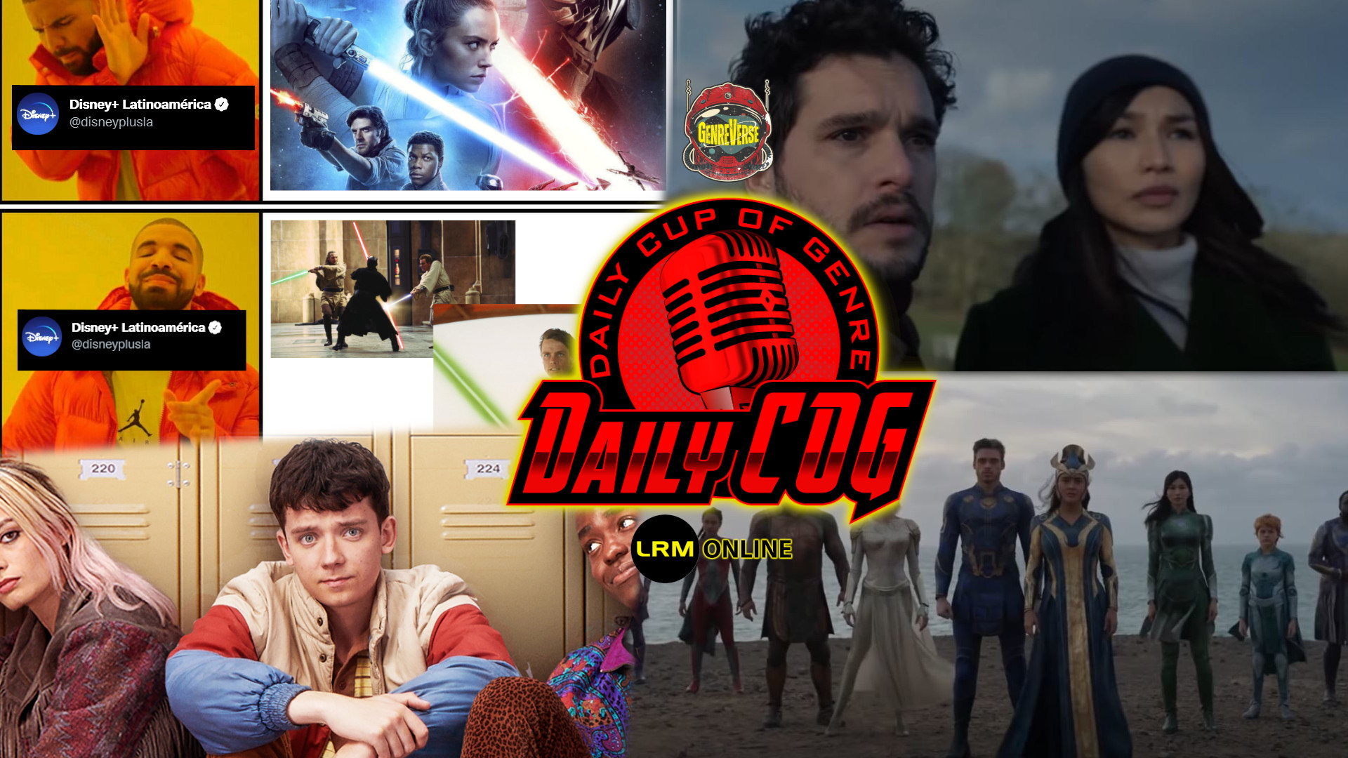 Sex Education (Series) Is Cool, An Official Disney Plus (@disnyplusla) Tweet On The Star Wars Sequel Trilogy Sparks An Old Debate, Black Knight’s Role In The Eternals | Daily COG