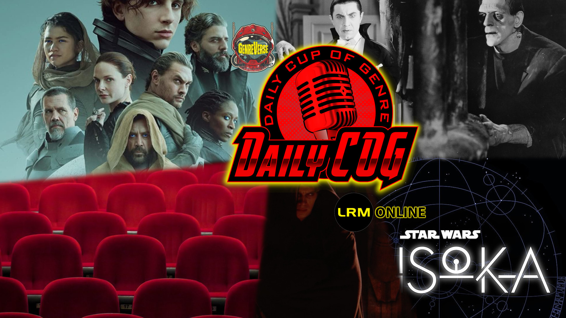 Weekend & Dune Box Office Numbers, Kyle Lets Loose On Movie Attendance, Anakin Is In Ahsoka, And We Love Classic Monsters! Daily COG