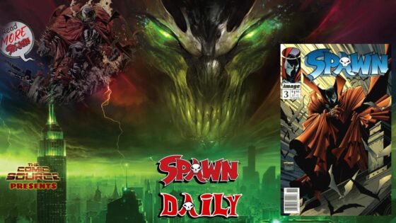 Spawn #3 - The Complete Spawn Chronology - The Daily Spawn: The Comic ...