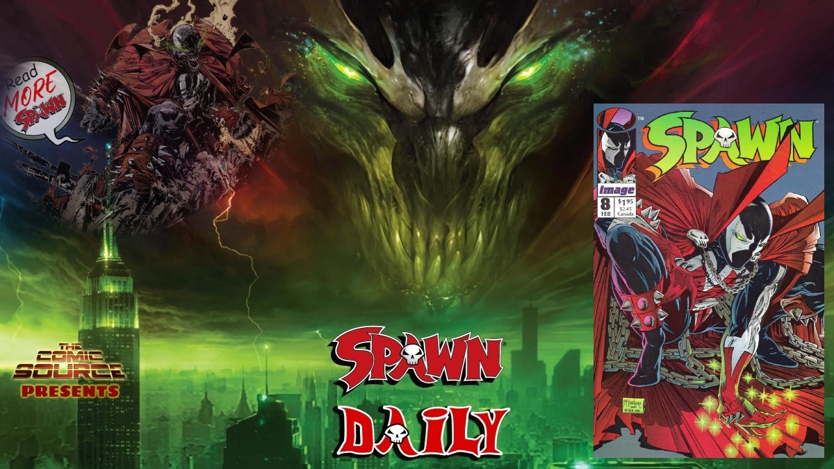 Spawn #8 | SPAWN-MAS – 12 Days of The Comic Source