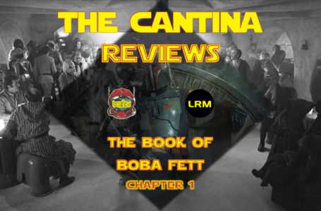 The Book Of Boba Fett Chapter 1 Review: An Intriguing But Shaky Start | The Cantina Reviews