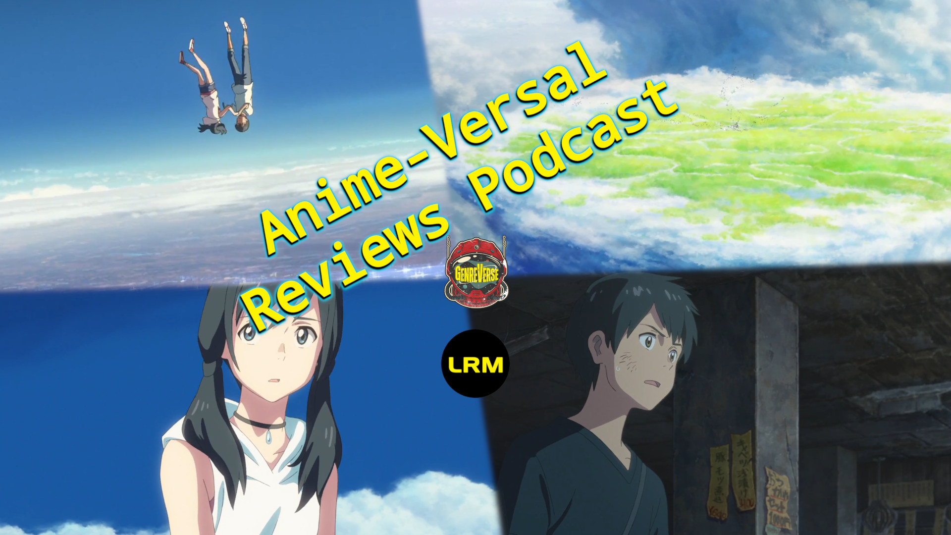Weathering With You Review And Discussion Anime-Versal Reviews Podcast