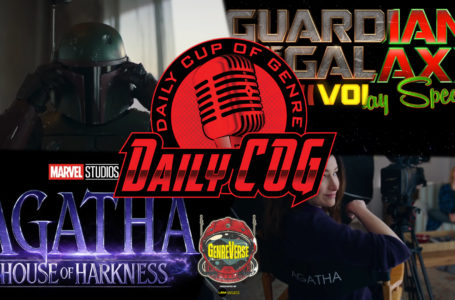Book Of Boba Fett Chapter 3 Reactions, Guardians Of The Galaxy Vol. 3 & Holiday Special Thoughts, & House Of Harkness Details | Daily COG