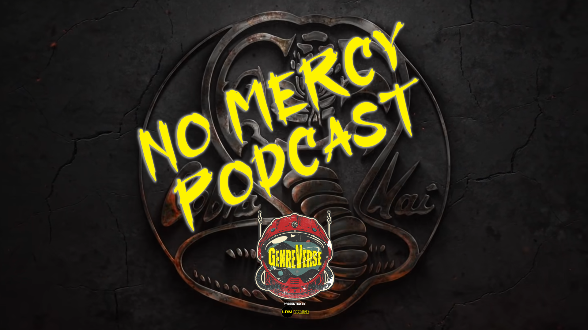 Cobra Kai S4 Episode 1-3 Review No Mercy Podcast LRMonline GenreVerse