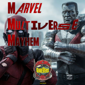Deadpool Review Best FFoX-Men Movie Ever Marvel Multiverse Mayhem