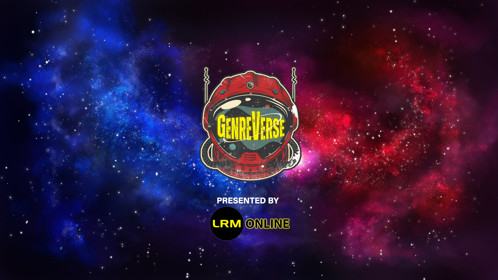 Welcome To The GenreVerse… The Brand New YouTube Channel From LRM Is LIVE!!!