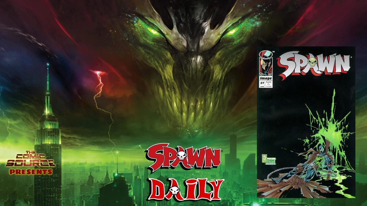 Spawn #27 – The Complete Spawn Chronology – The Daily Spawn: The Comic Source
