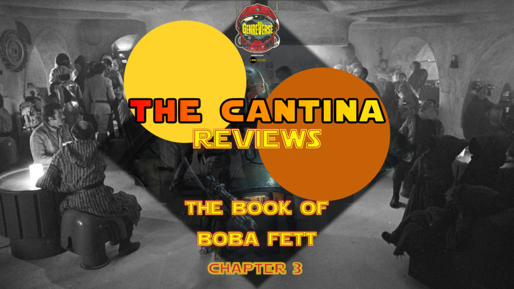 The Book Of Boba Fett Chapter 3 Review & Reaction The Cantina Reviews