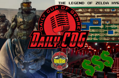 Weekend Box Office Numbers, Halo Trailer Reaction (Looks Good), And Cool Zelda LEGO Build & OG Game Artist’s MTG Cards | Daily COG
