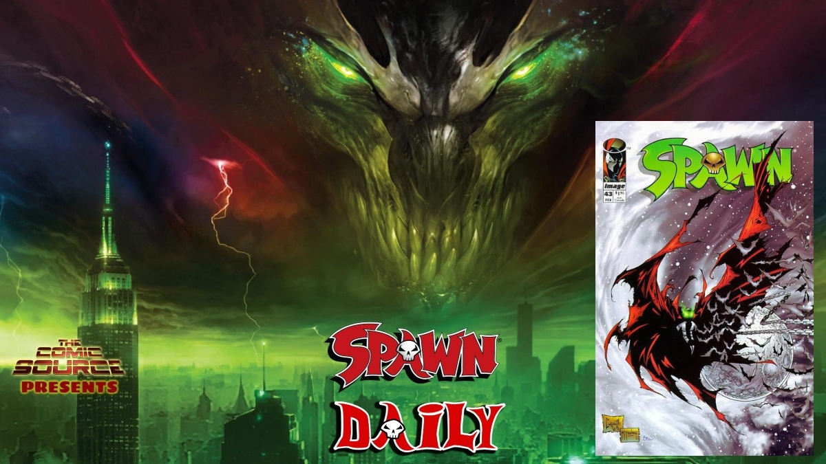 Spawn #43 – The Complete Spawn Chronology – The Daily Spawn: The Comic Source