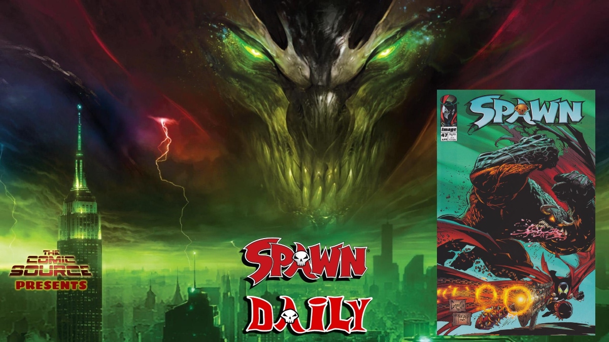 Spawn #47 – The Complete Spawn Chronology – The Daily Spawn: The Comic Source