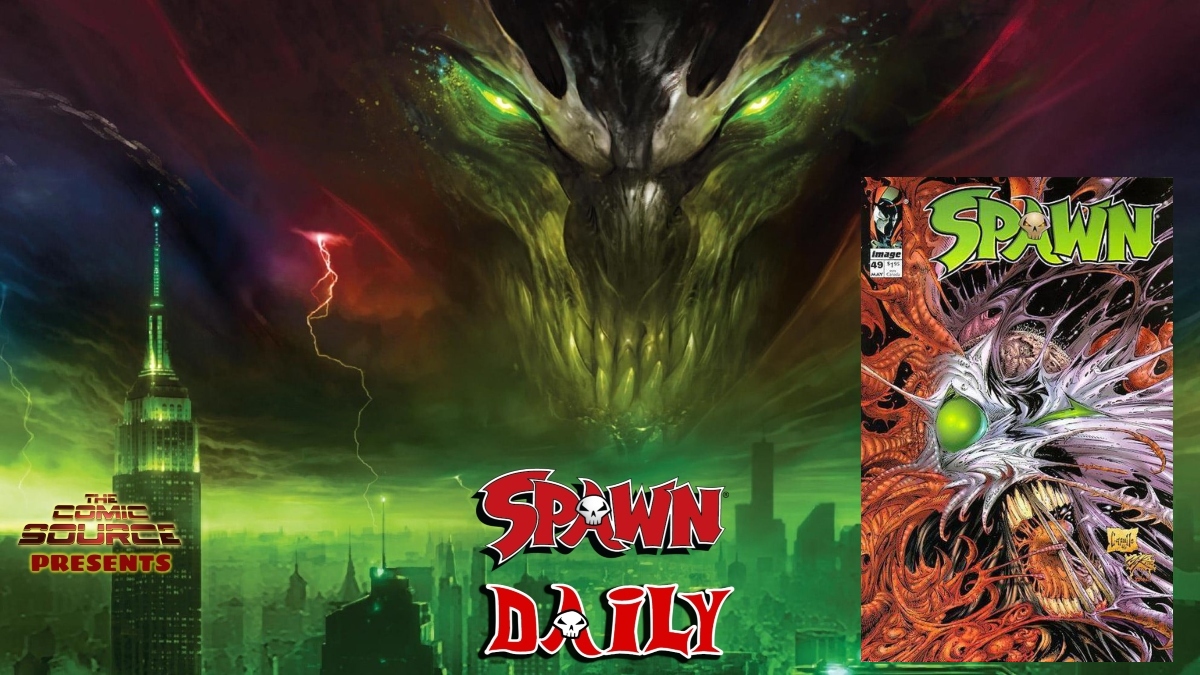 Spawn #49 – The Complete Spawn Chronology – The Daily Spawn: The Comic Source