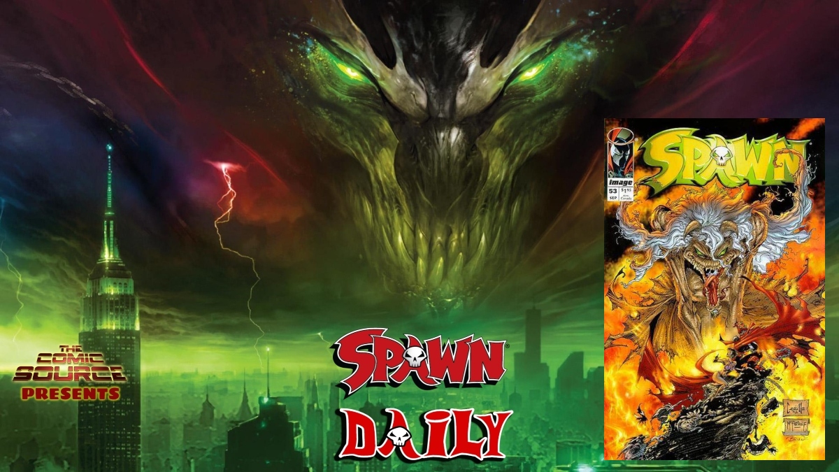 Spawn #53 – The Complete Spawn Chronology – The Daily Spawn: The Comic Source