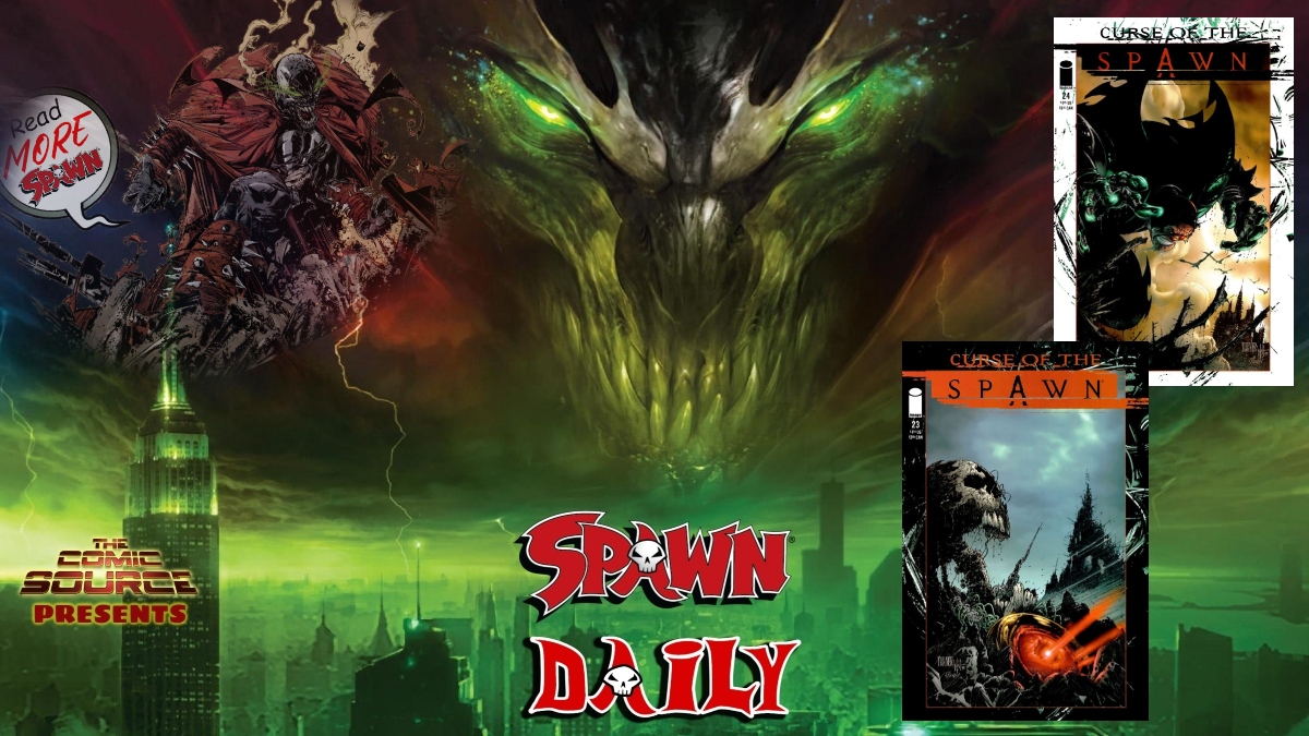 Curse Of The Spawn 23 & 24 – The Complete Spawn Chronology – The Daily Spawn: The Comic Source