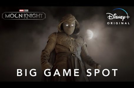 Disney+ Drops New Look At Moon Knight During Super Bowl