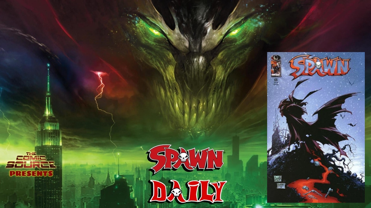 Spawn #68 – The Complete Spawn Chronology – The Daily Spawn: The Comic Source
