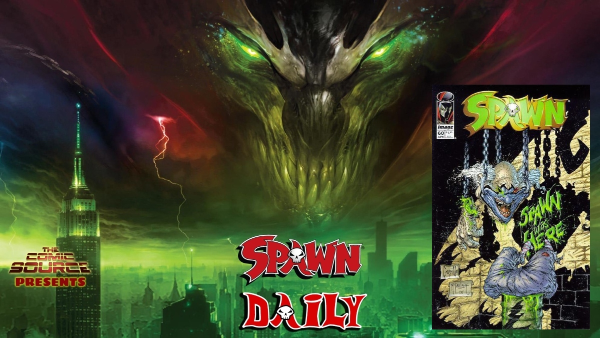 Spawn #60 – The Complete Spawn Chronology – The Daily Spawn: The Comic Source