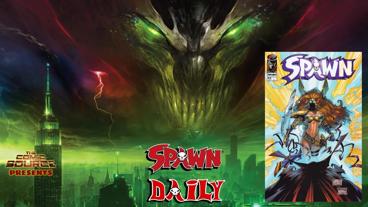 Spawn #62 – The Complete Spawn Chronology – The Daily Spawn: The Comic Source
