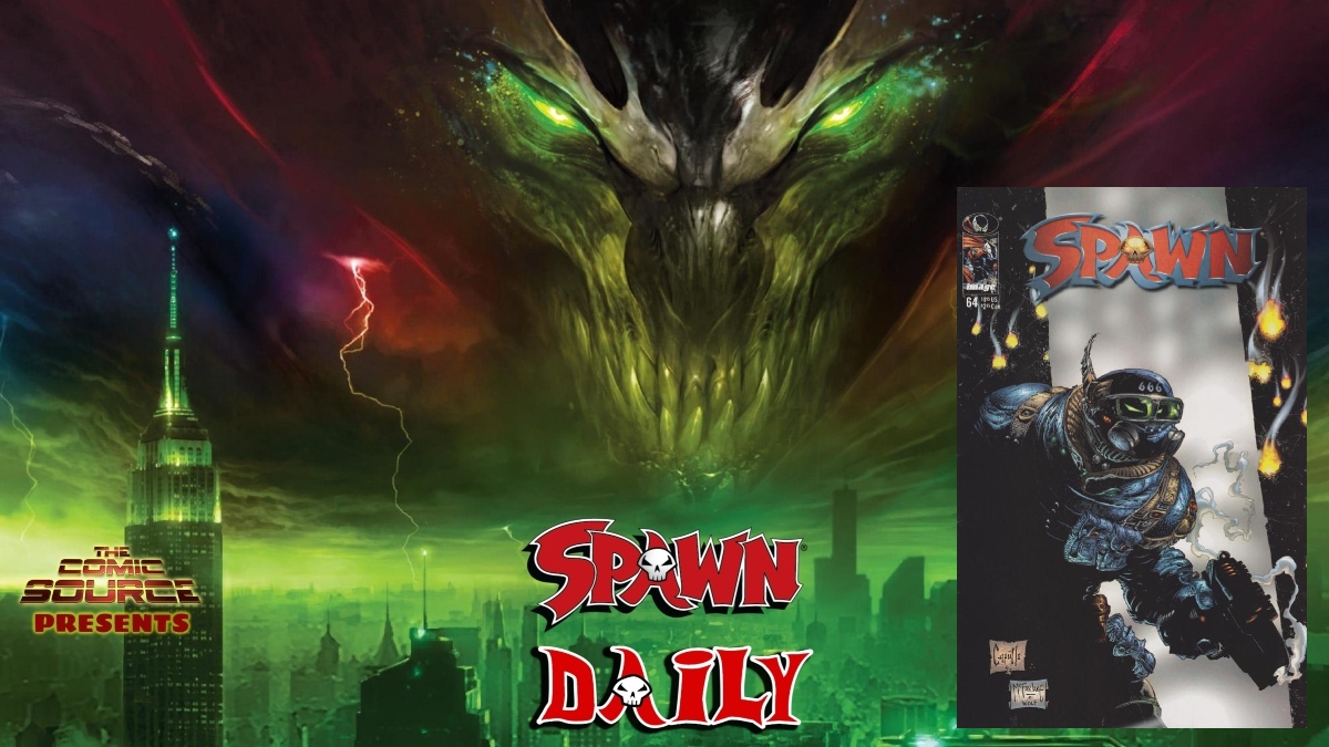 Spawn #64 – The Complete Spawn Chronology – The Daily Spawn: The Comic Source