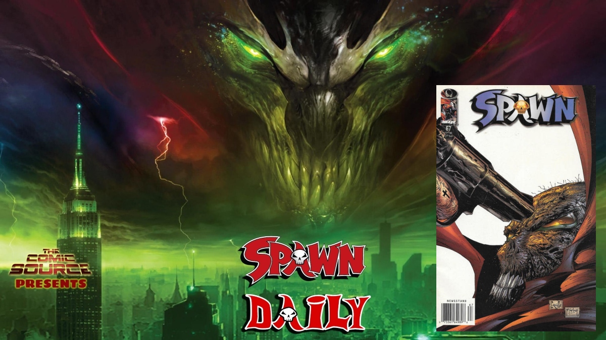Spawn #67 – The Complete Spawn Chronology – The Daily Spawn: The Comic Source