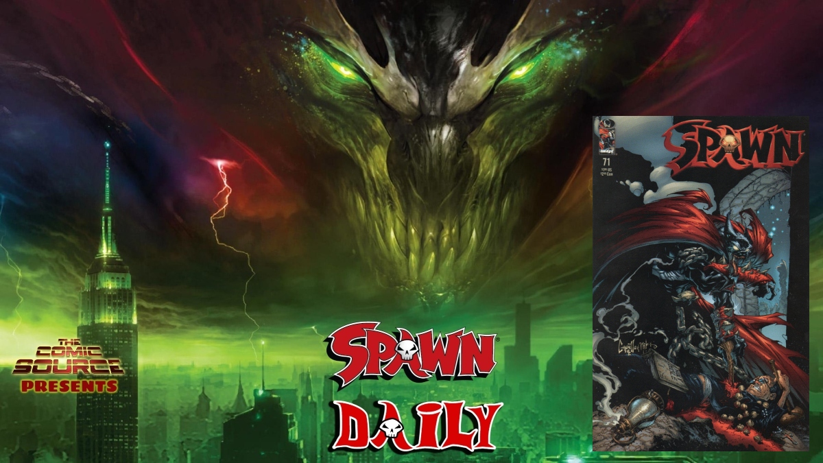 Spawn #71 – The Complete Spawn Chronology – The Daily Spawn: The Comic Source