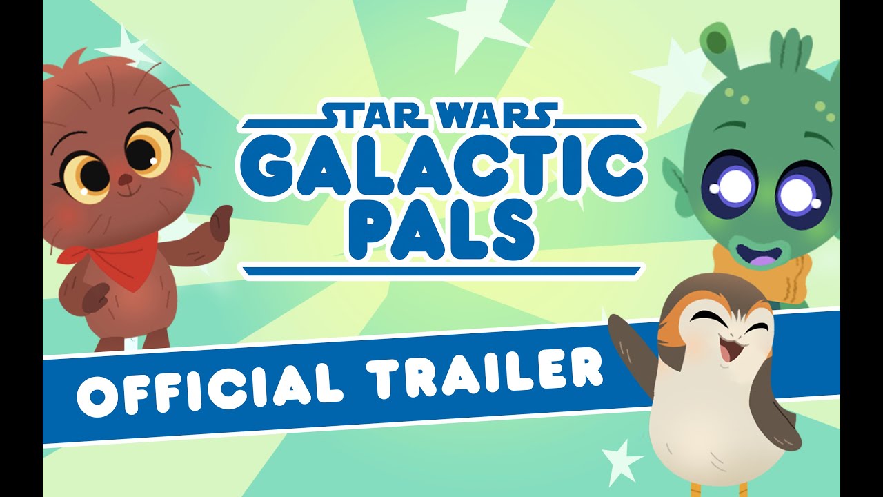 Star Wars Galactic Pals Official Trailer Released – Don’t Get Excited