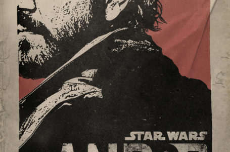 Get Ready To Rebel With The Andor Teaser Trailer And Poster