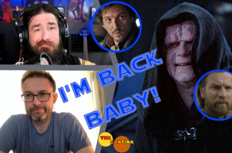 Palpatine Is Back (Allegedly) But In Kenobi Or Andor? Also, The New Kenobi Trailer Discussed | The Cantina