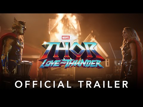 Thor: Love And Thunder Trailer 2 And Poster – Introducing Gorr The God Butcher