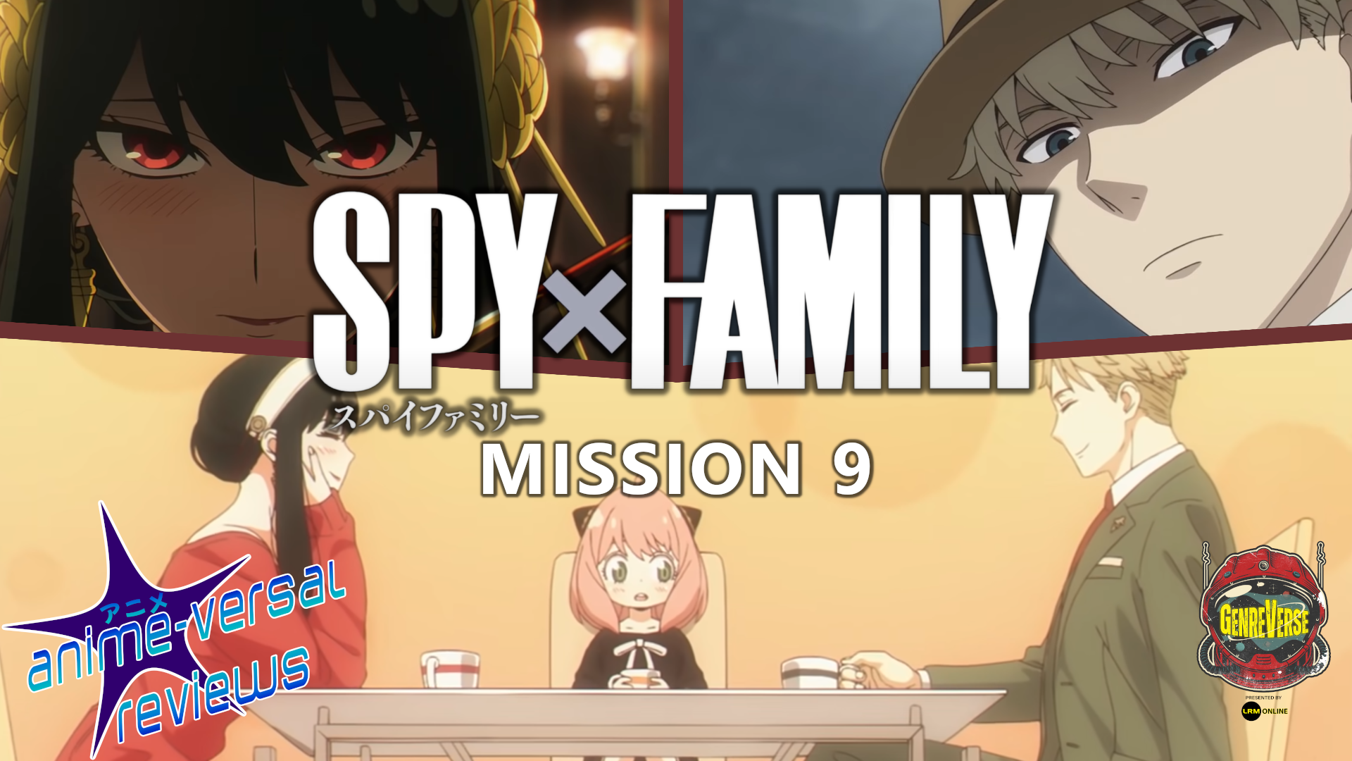 SPY x FAMILY Episode 9 Review- That Got DARK!!! | AVR Podcast