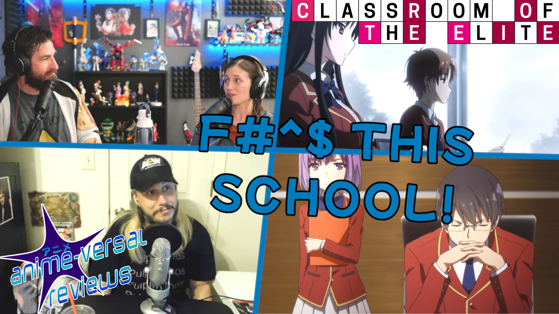 Classroom Of The Elite Season 1 Review Anime-Versal Reviews Podcast YouTube