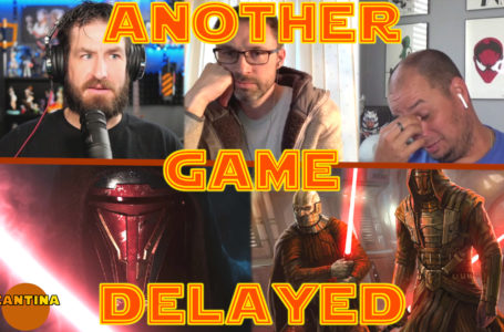 ANOTHER Star Wars Delay: Knights Of The Old Republic Remake | The Cantina