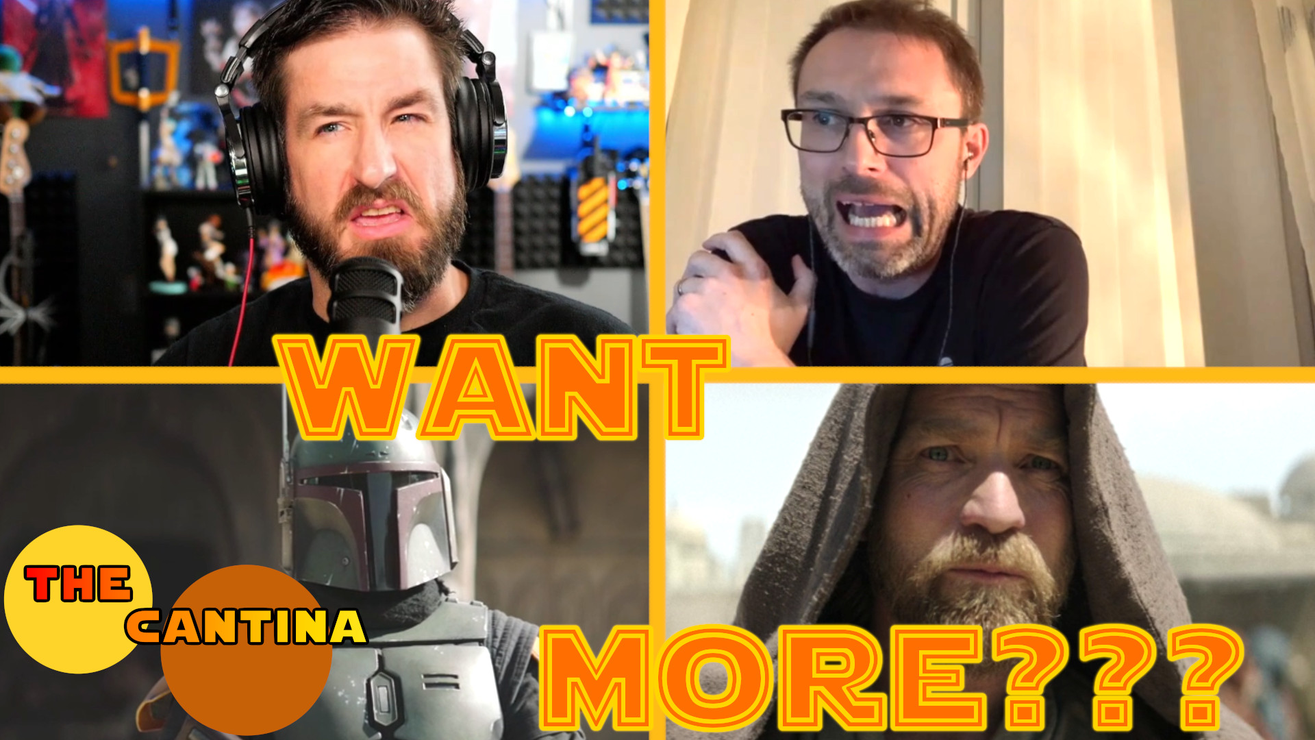 Image of Boba Fett from Book of Boba Fett and Obi-Wan Kenobi from the Obi-Wan Kenobi series are shown in a thumbnail for The Cantina podcast. Also pictured are hosts Kyle and Cam.
