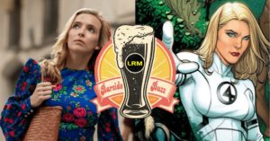 According to the latest Barside Buzz, Jodie Comer is heavily tipped to be announced as Sue Storm in Fantastic Four this weekend at D23.