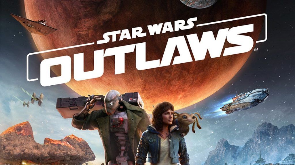Star Wars: Outlaws Currently Set For 2024 Release
