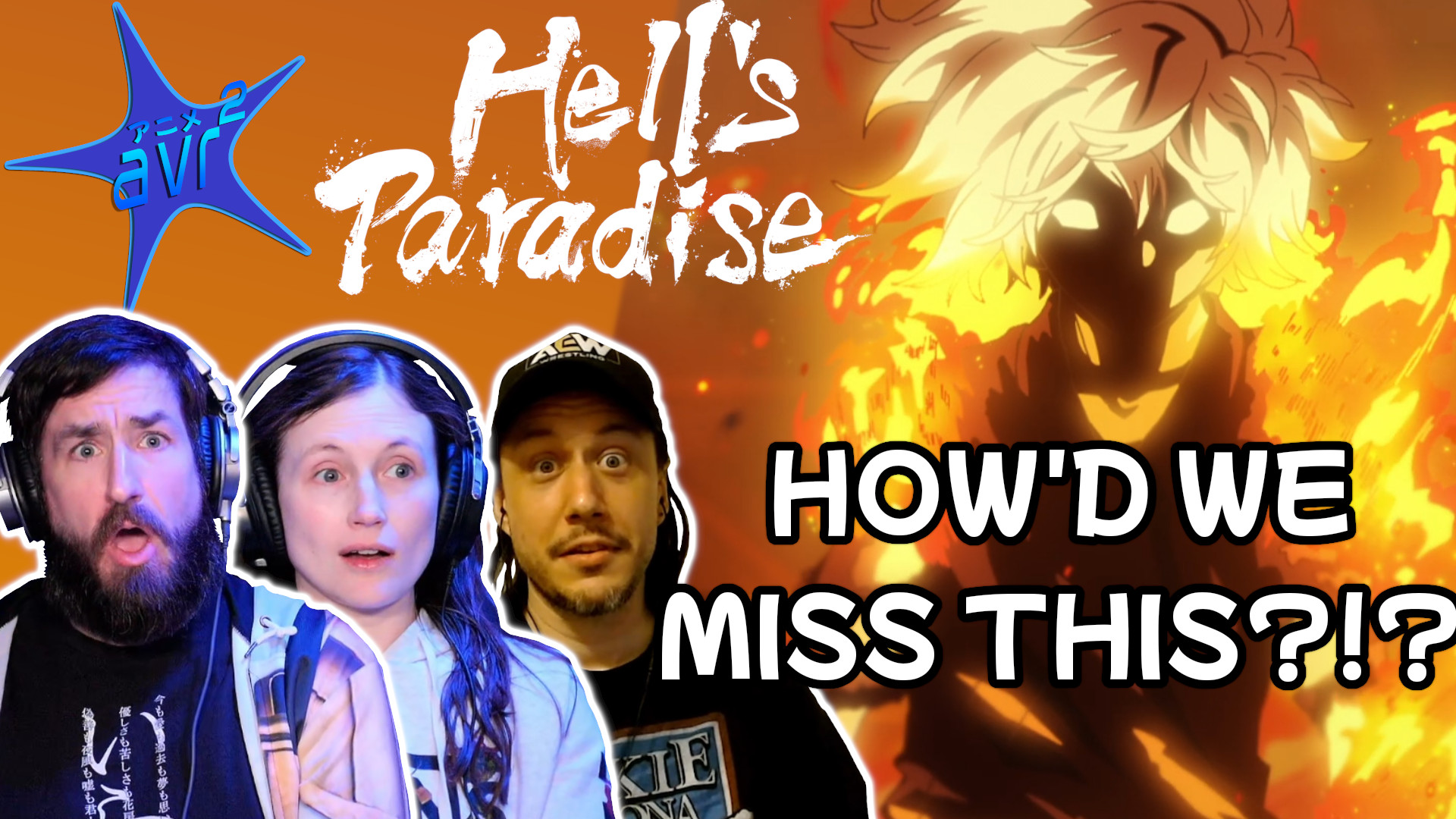 HOW DID WE MISS THIS?!?: Hell’s Paradise Episode 1 Reaction | AVR2