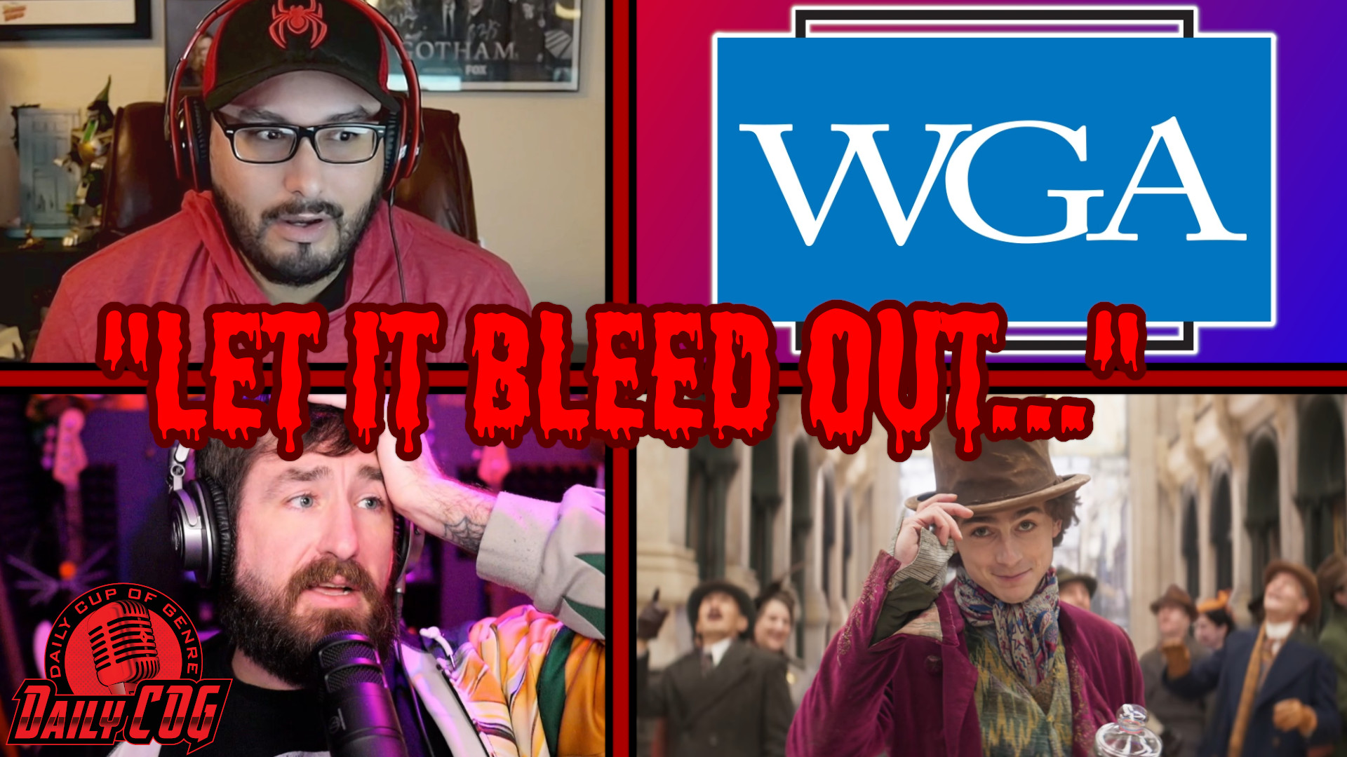 Studios Allegedly Ready To Bleed Out WGA & Wonka Trailer Division | D-COG