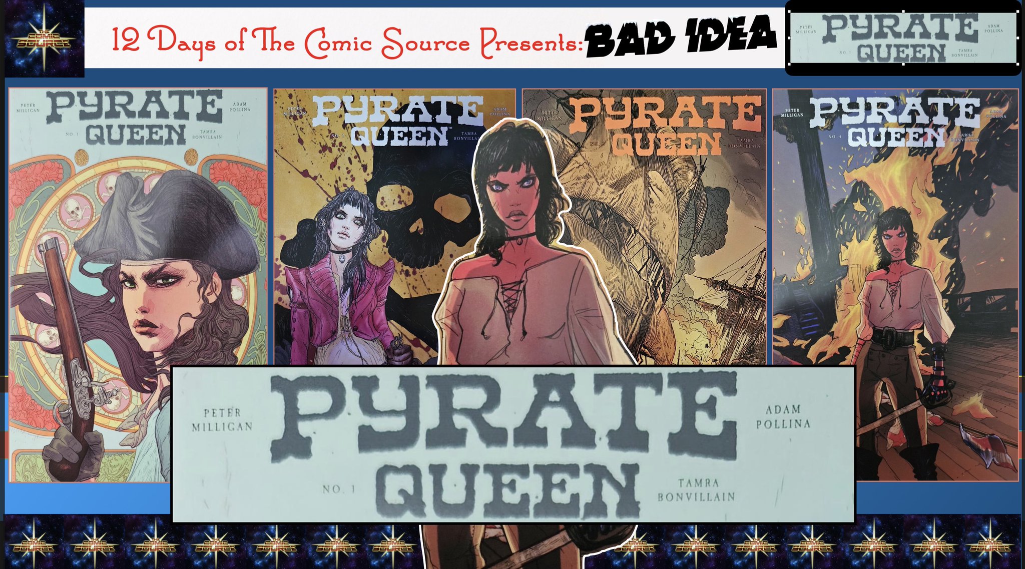 12 Days of The Comic Source Presents: Bad Idea – Pyrate Queen Spotlight