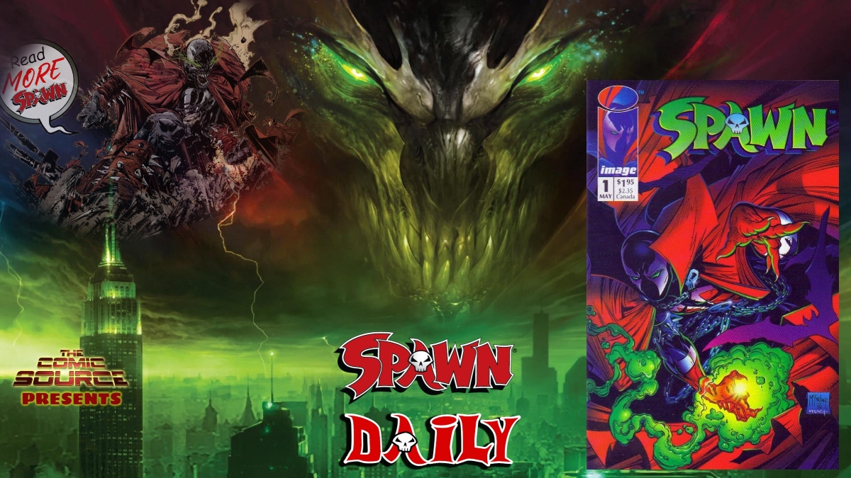 Spawn #1 – The Complete Spawn Chronology – The Daily Spawn: The Comic Source