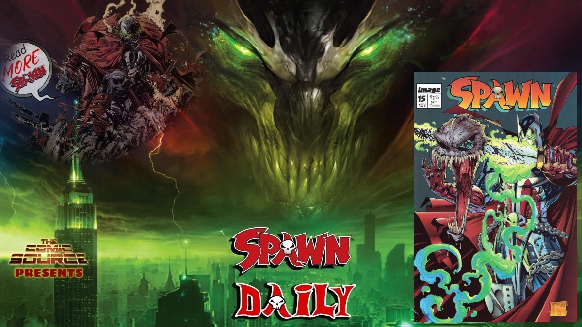 Spawn #15 – The Complete Spawn Chronology – The Daily Spawn: The Comic Source