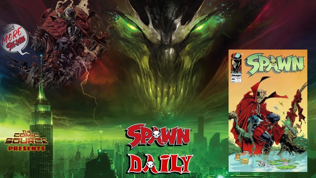 Spawn #26 – The Complete Spawn Chronology – The Daily Spawn: The Comic Source