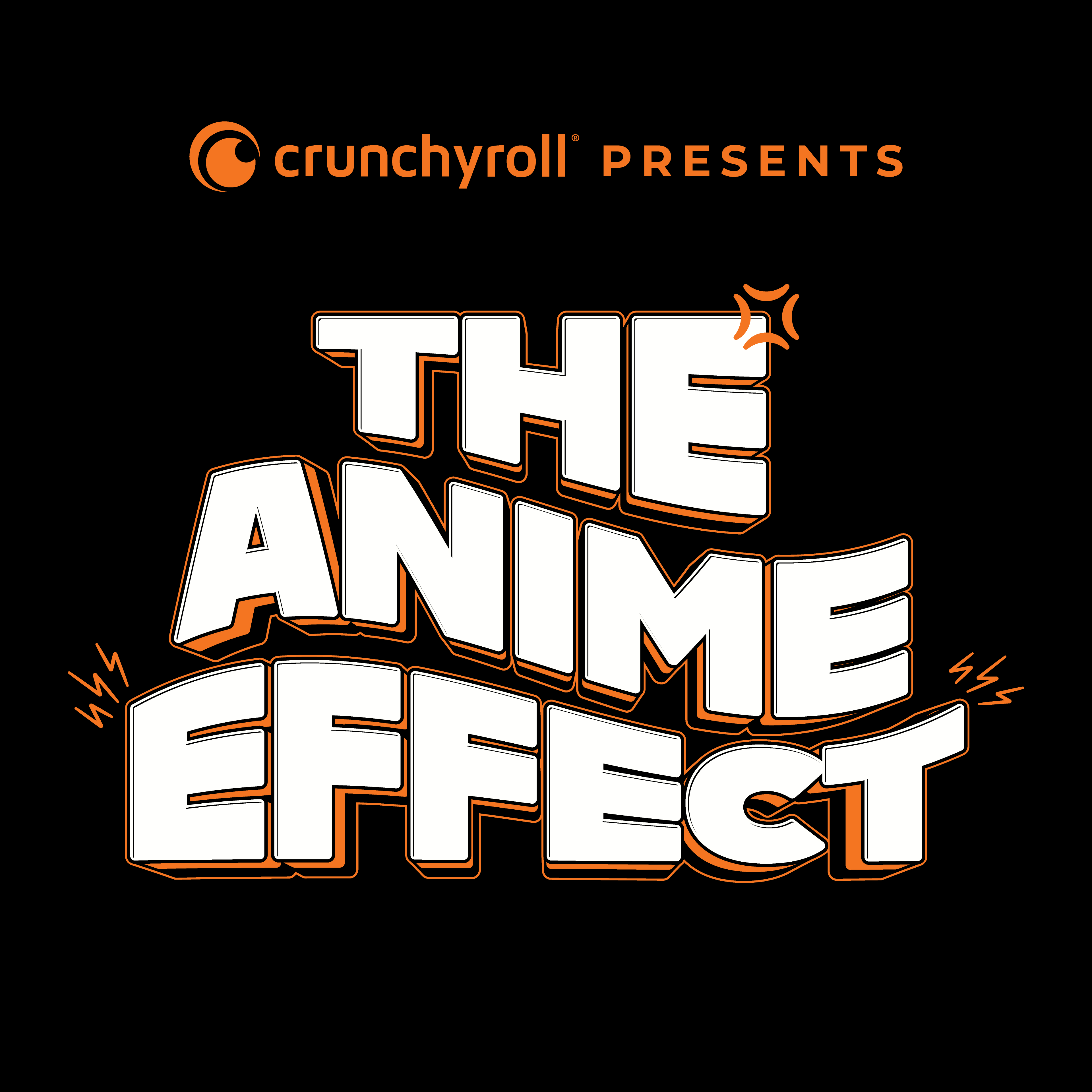 Crunchyroll Presents: The Anime Effect- New Podcast Launches In February